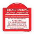 Signmission Only for Customers During Normal Business Hours No Overnight Parking No Trucks at Any, RW-1818-23519 A-DES-RW-1818-23519